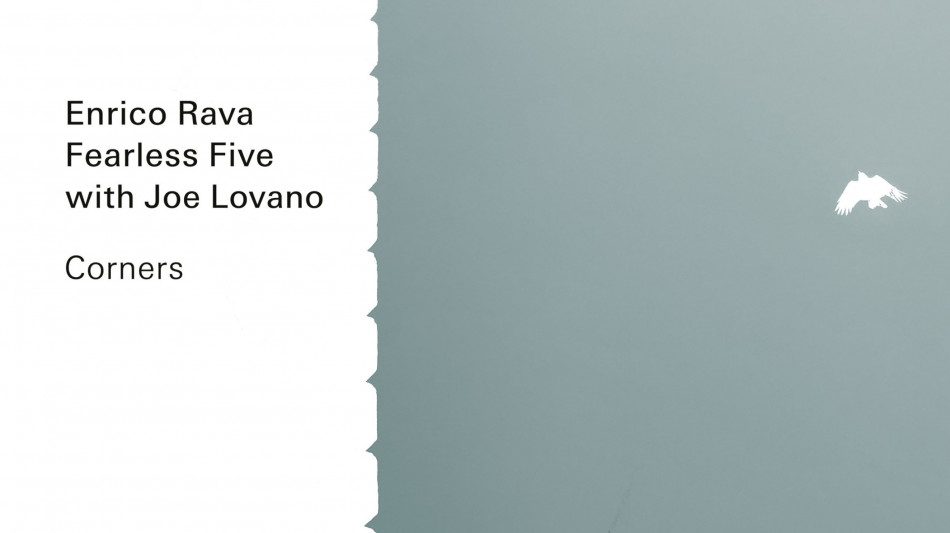  Enrico Rava 'Suonare con i Fearless Five un divertimento da matti' 