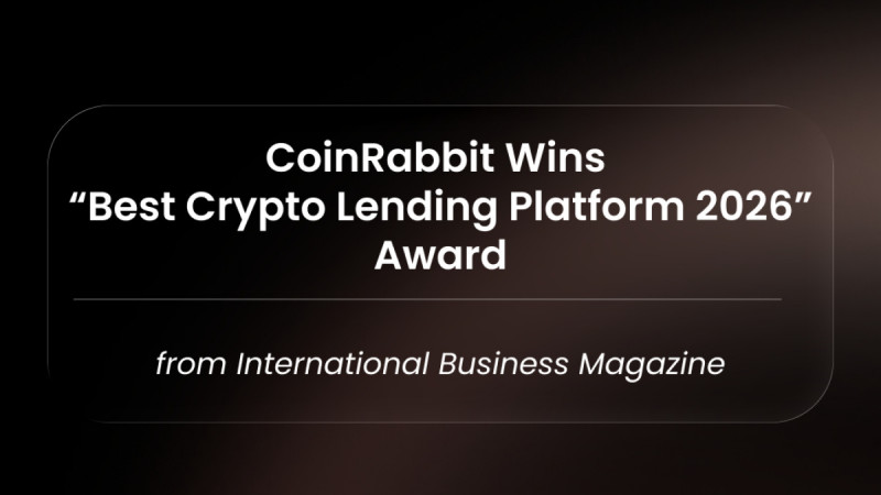  CoinRabbit Wins &ldquo;Best Crypto Lending Platform 2026&rdquo; Award from International Business Magazine 